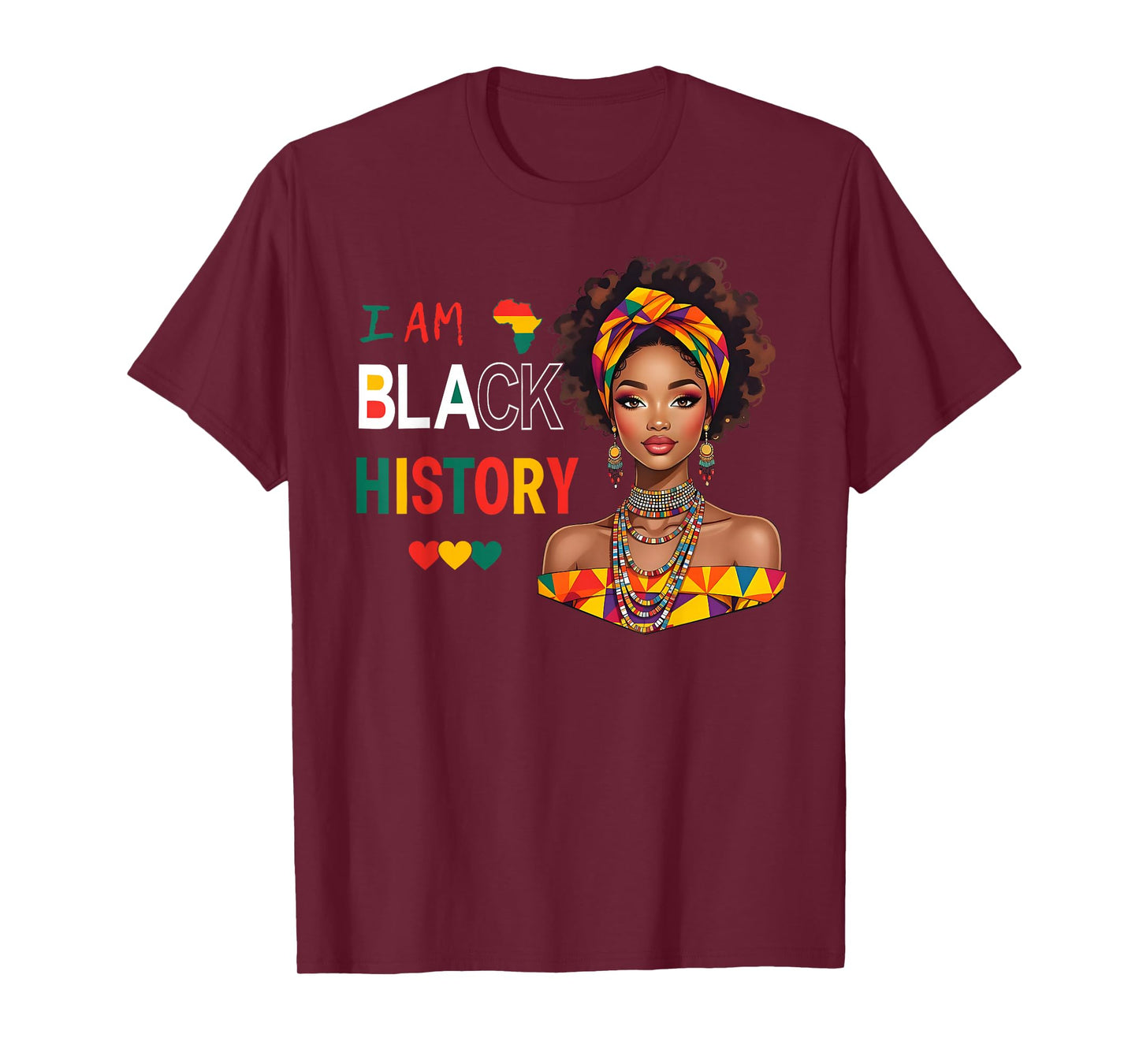 Love Black Woman African Melanin Queen I Am Black History T-Shirt