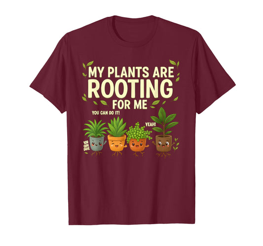 My Plants are Rooting – Funny Motivational Design Plant Pun T-Shirt