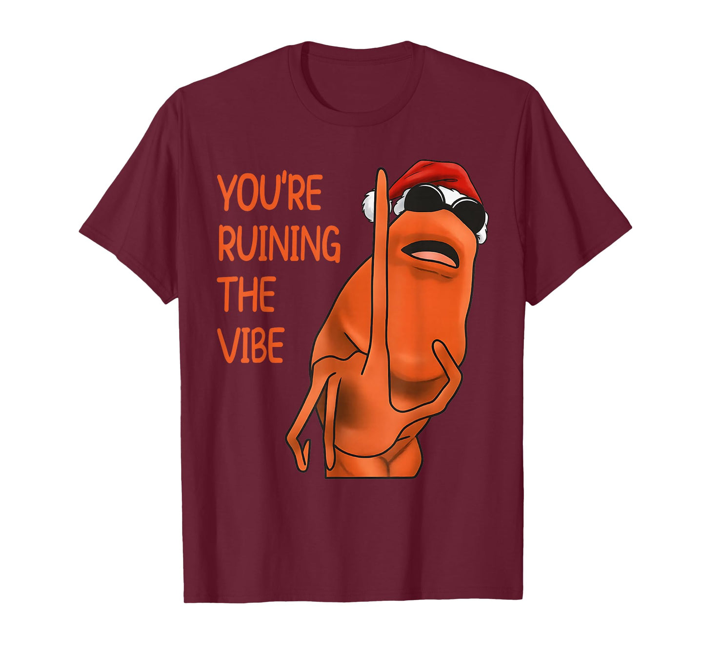 You're Ruining The Vibe Marcus The Worm Christmas T-Shirt