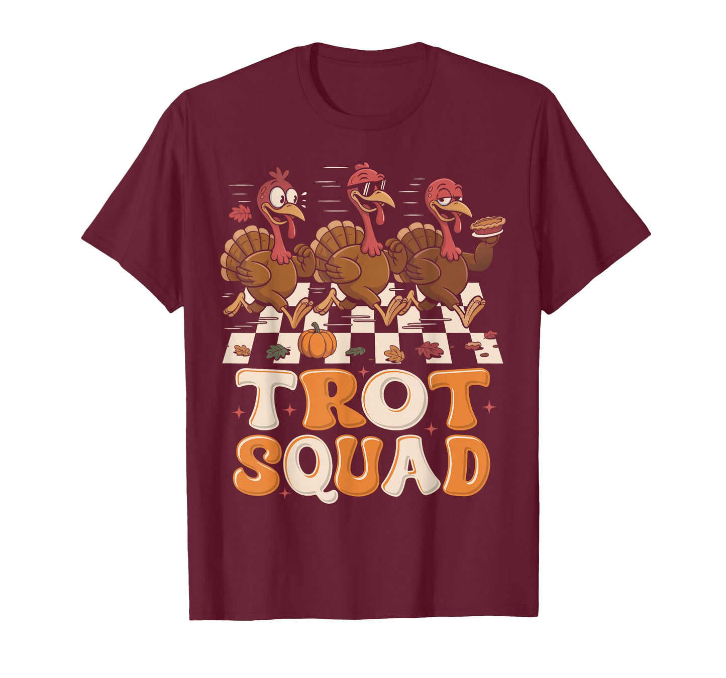 Thanksgiving Turkey Trot Squad 2025 Trot Race Women Men Kids T-Shirt