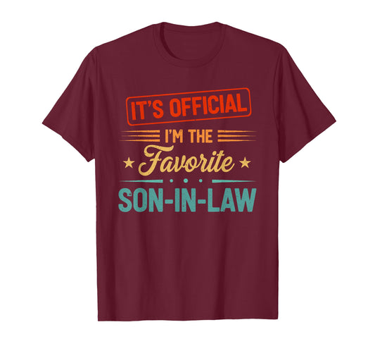 It's Official I'm The Favorite Son in Law Mens Fathers Day T-Shirt