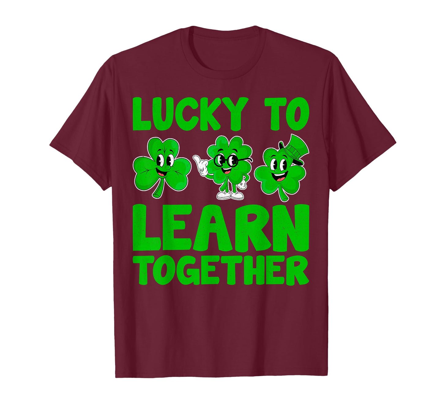 Lucky to Learn Together - St Patricks Day Special Education T-Shirt