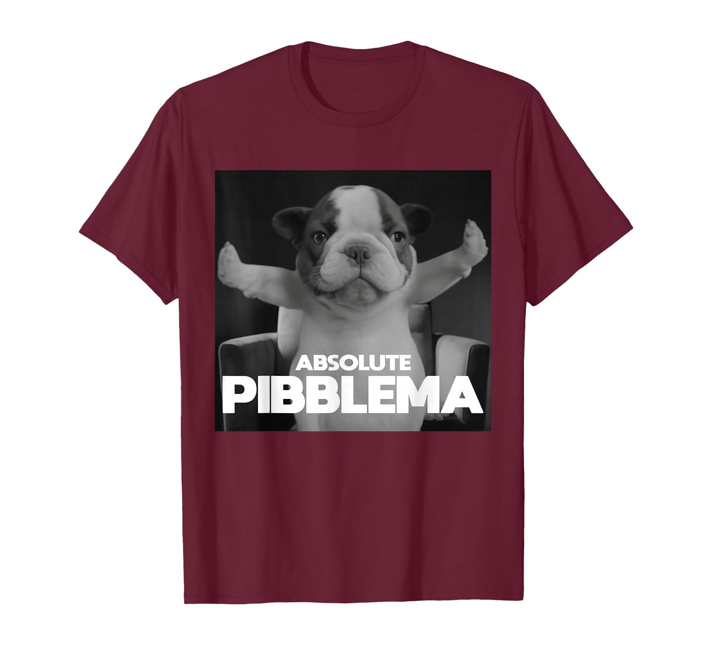 Absolute Pibblema French Bulldog Wash Clean My Belly Meme T-Shirt