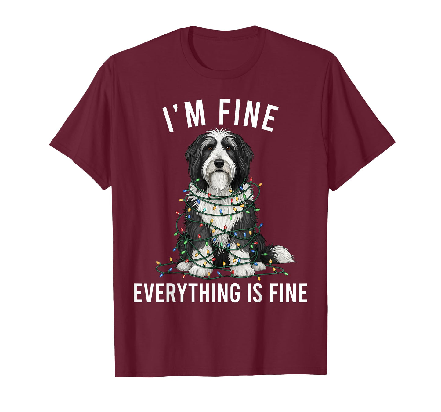 Bearded Collie Christmas I'm Fine Everything is Fine T-Shirt