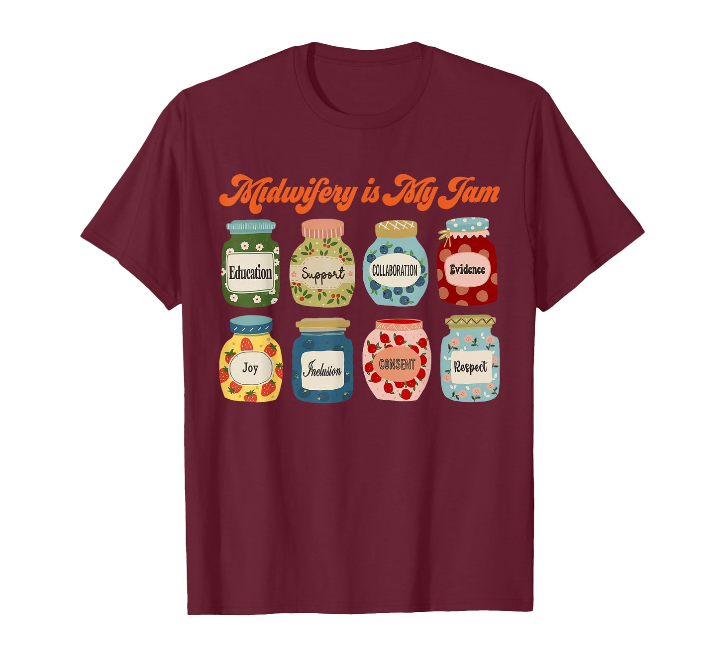 Vintage Midwifery is My Jam L&D Nurse Midwife Birth Coach T-Shirt