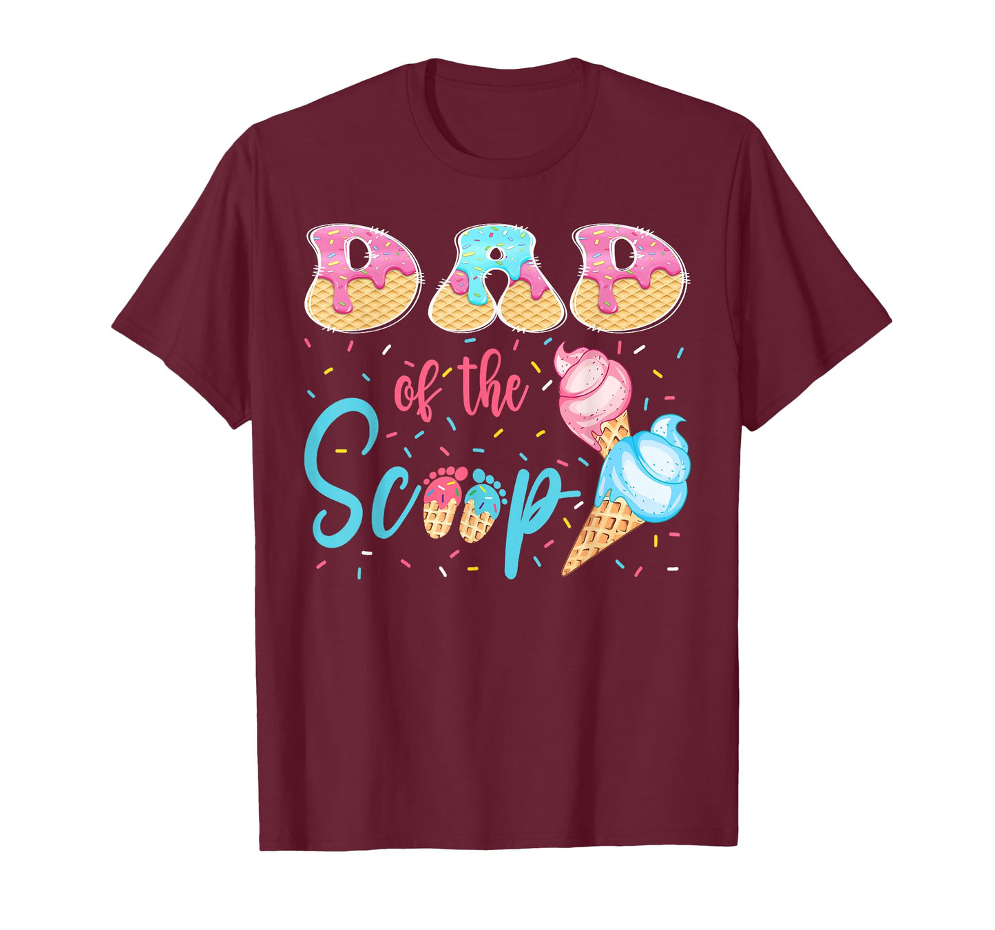 Dad of The Scoop Ice Cream Gender Reveal Baby Shower T-Shirt