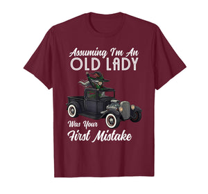Assuming I'm an Old Lady Funny Witch Quote T-Shirt
