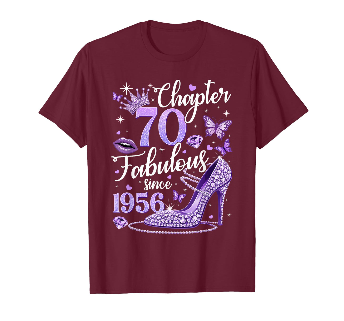 Chapter 70 Fabulous Since 1956 70 Years Old Birthday Women T-Shirt
