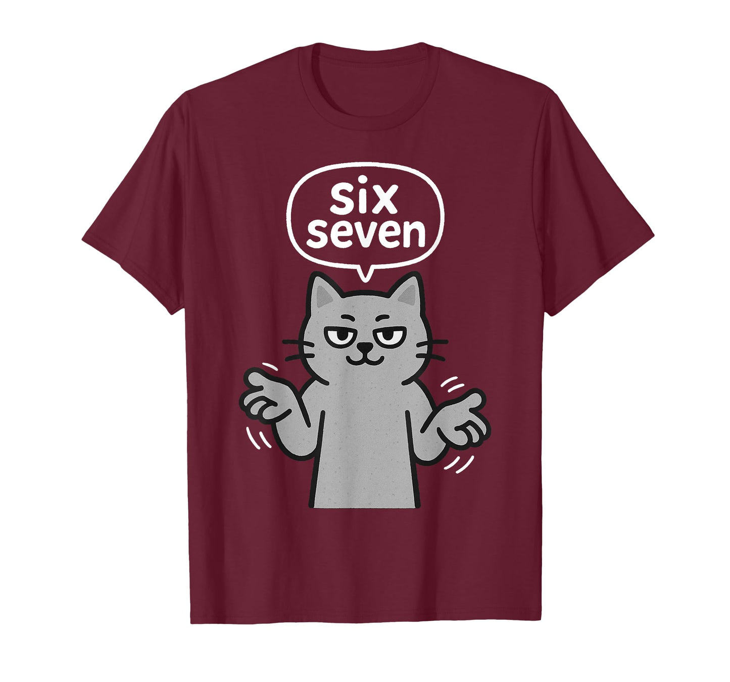 67 Six Seven 6-7 Gray Cat - Funny Slang Gaming Brainrot Meme T-Shirt
