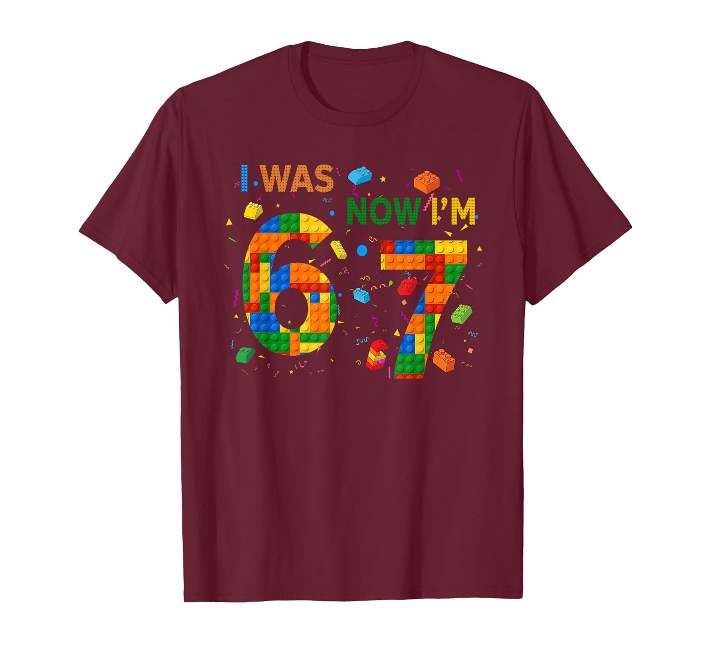 I was 6 Now I'm 7 Building Block Funny Gift for Kids Boy T-Shirt