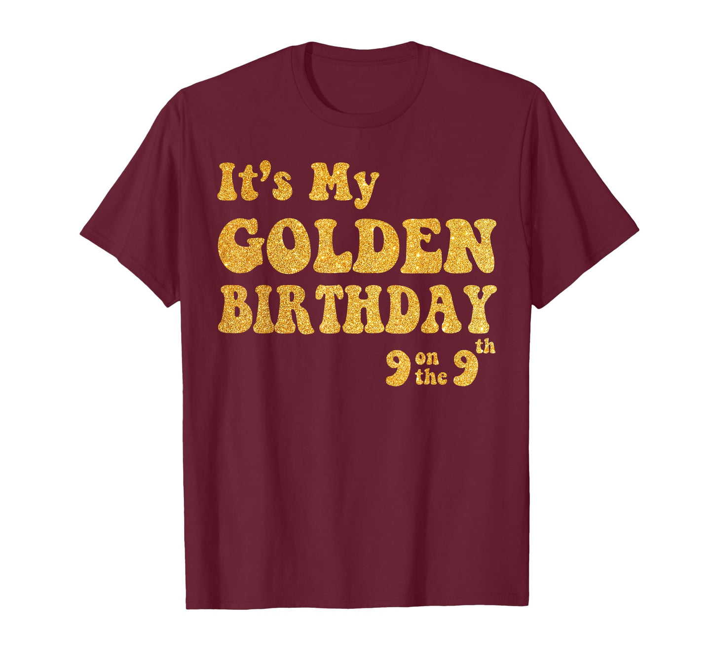 It's My 9th Golden Birthday 9 Year Old Bday Kids Groovy T-Shirt