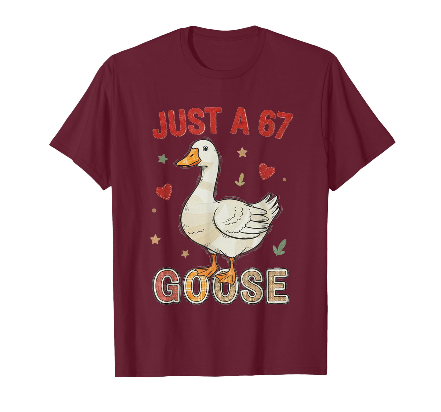 Just A 67 Goose Six Seven Funny Cool Duck Gen Z Slang Meme T-Shirt