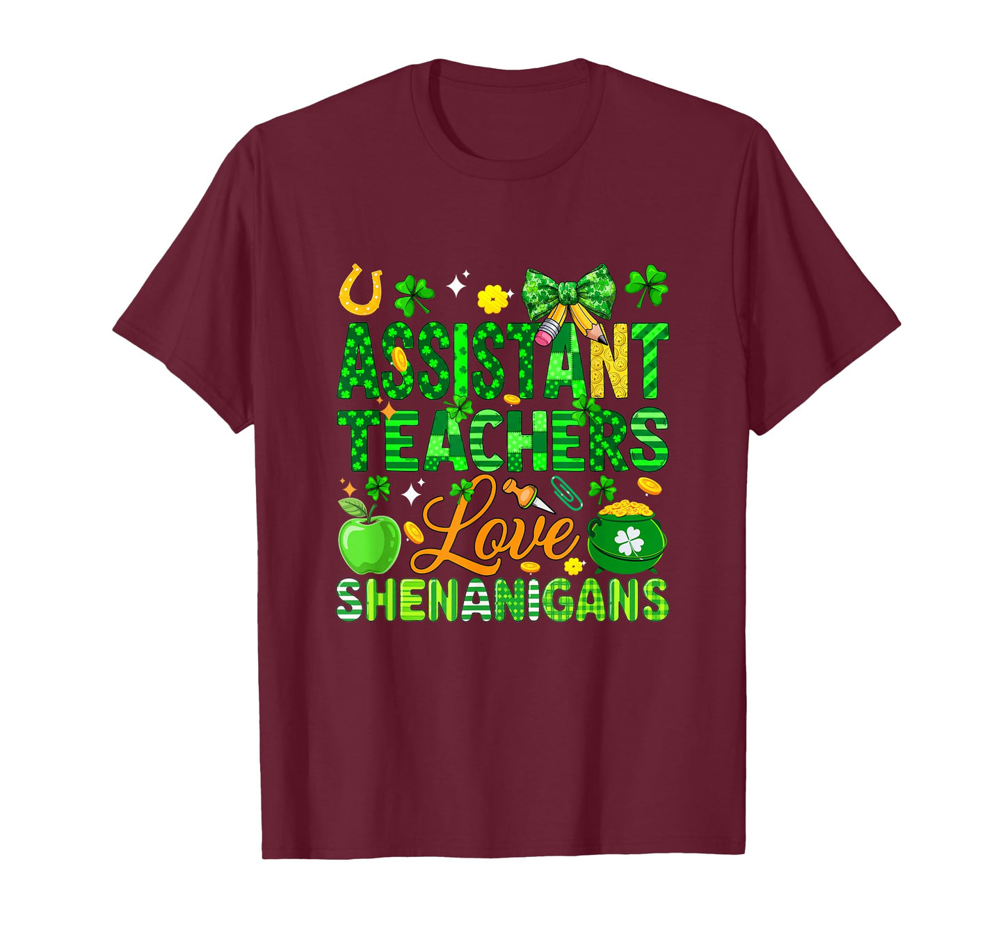 Assistant Teachers Love Shenanigans Patrick's Day Parades T-Shirt