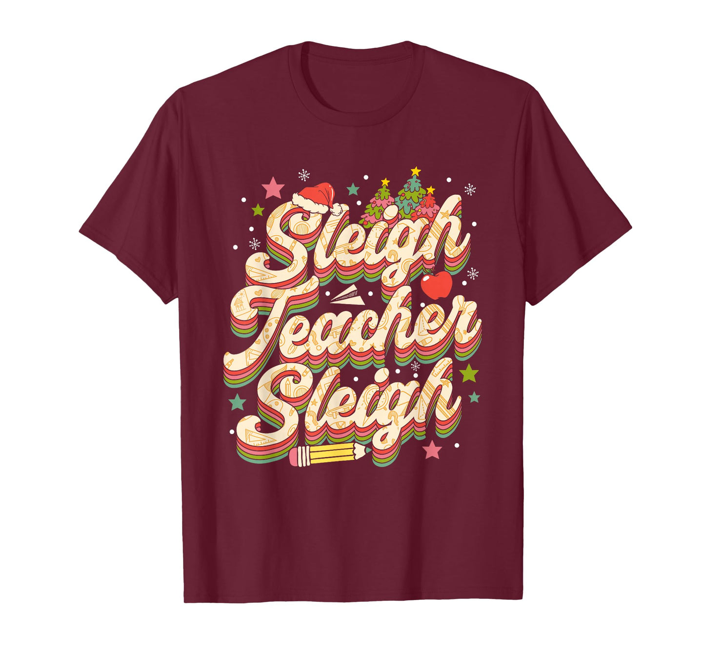 Sleigh Teacher Sleigh Retro Christmas T-Shirt