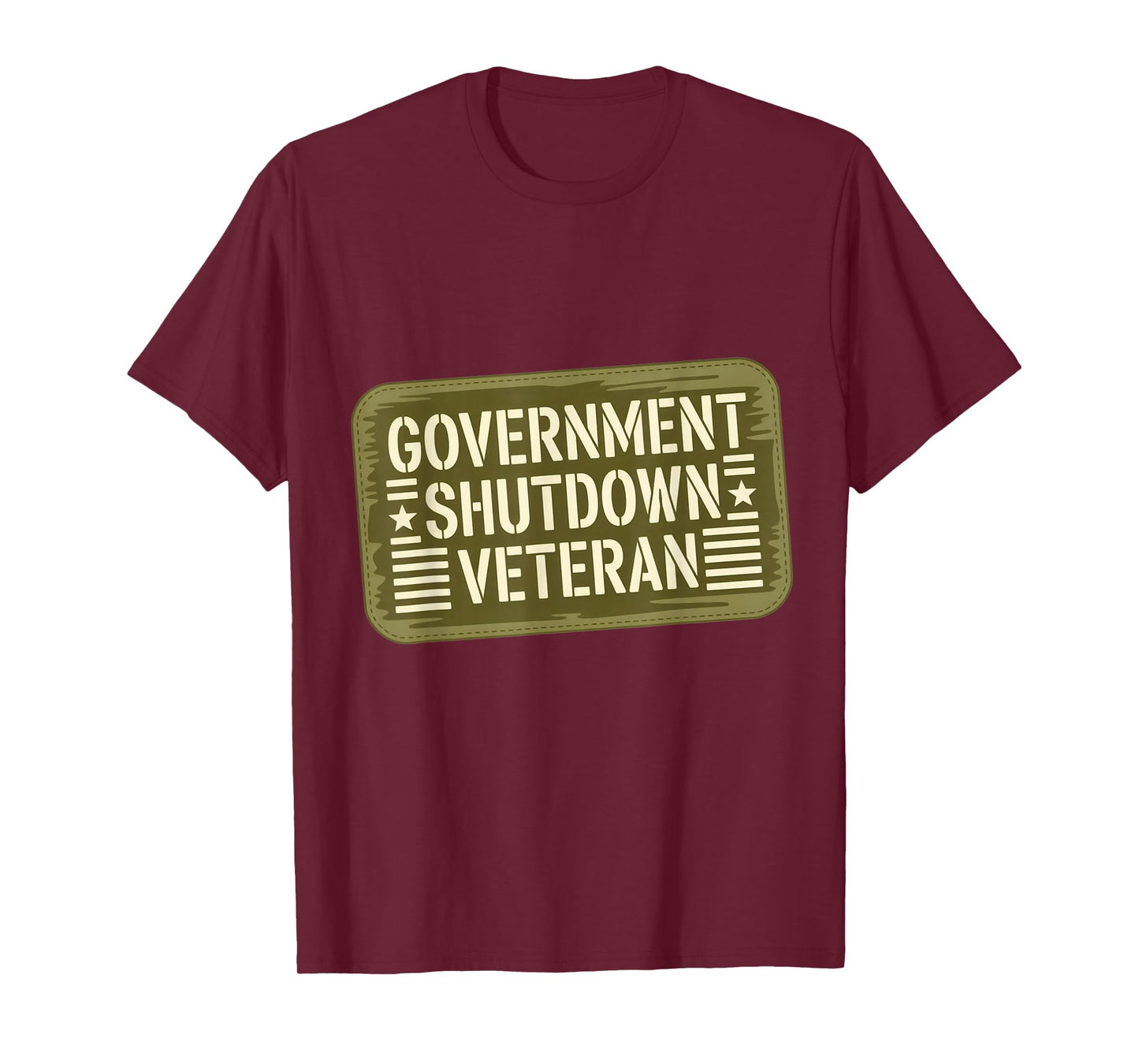 Government Shutdown Veteran Patch 2025 Survivor Employee T-Shirt