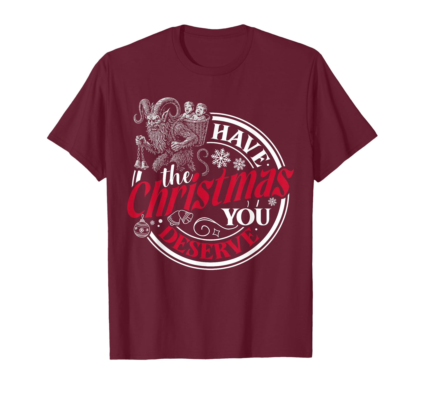 Krampus Have The Christmas You Deserve Retro Dark Humor Xmas T-Shirt