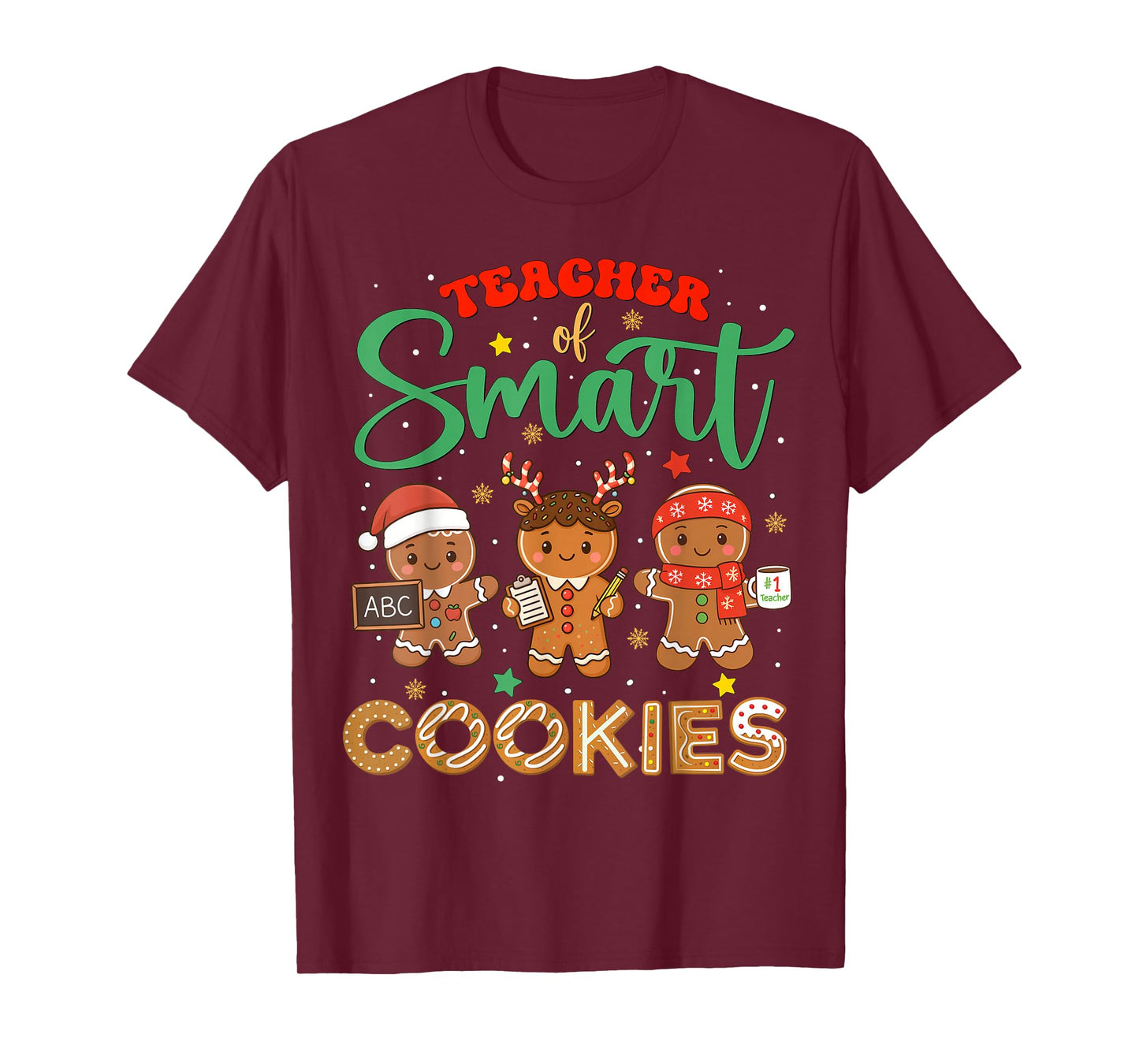 Teacher of Smart Cookies Funny Gingerbread Christmas Teacher T-Shirt