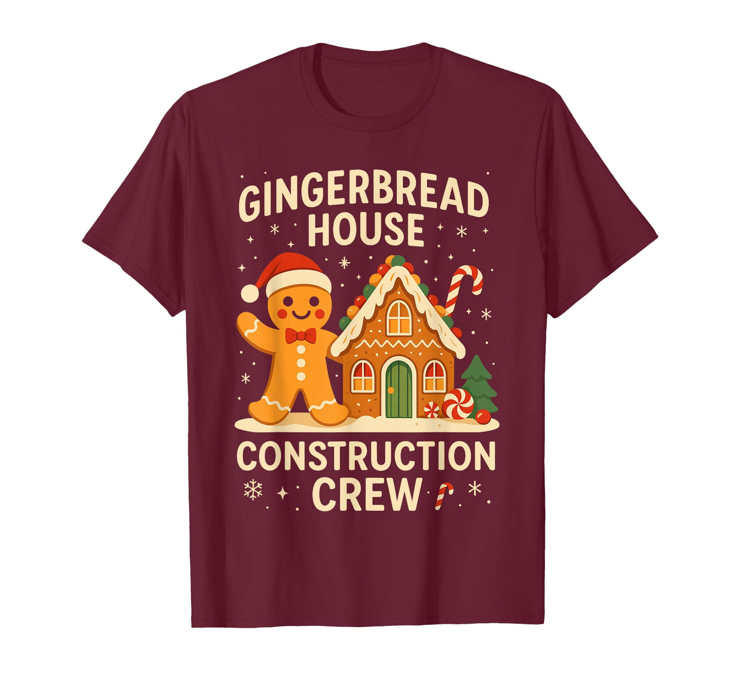 Gingerbread Man Costume Gingerbread House Construction Crew T-Shirt