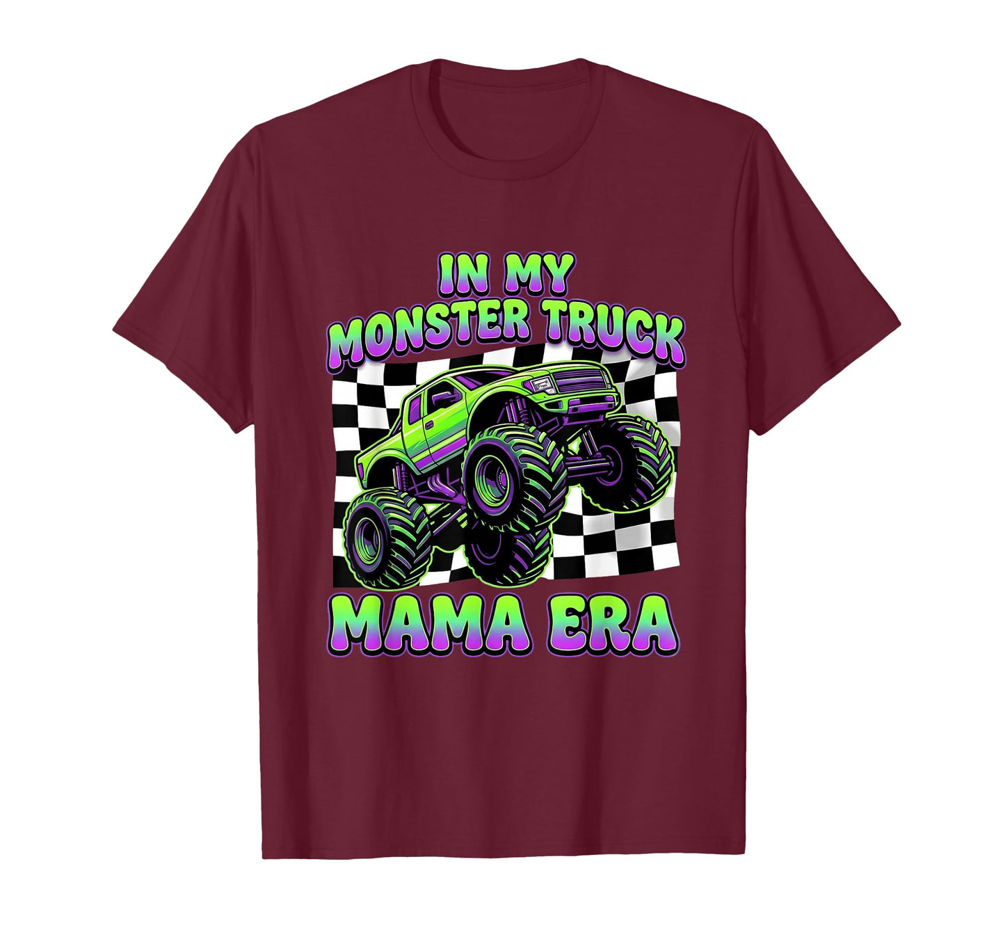 in My Monster Truck mom era, Cool Monster Truck Mama T-Shirt