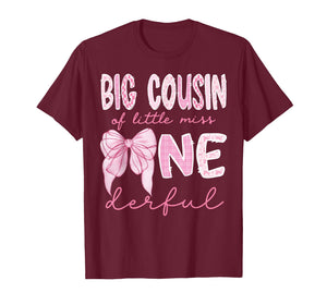 Big Cousin of Little Miss Onederful First Birthday Girl Bow T-Shirt