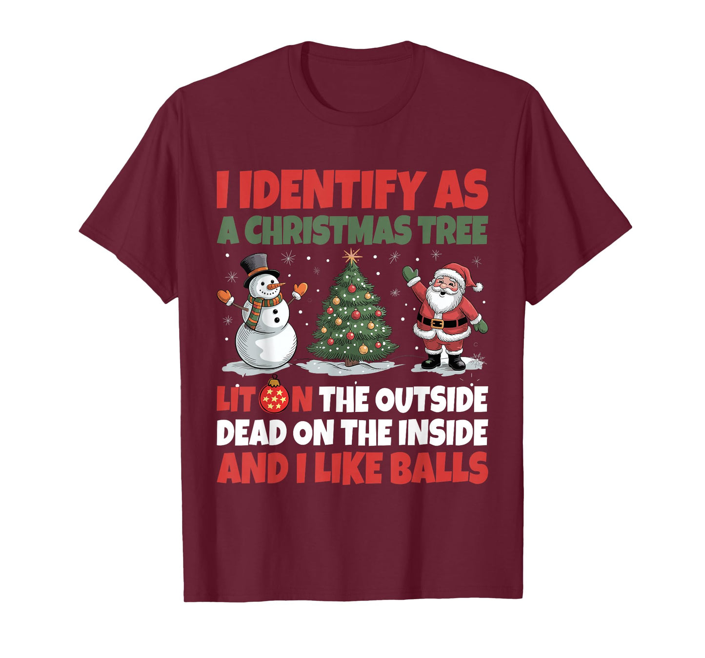 I Identify As A Christmas Tree Lit On The Outside T-Shirt