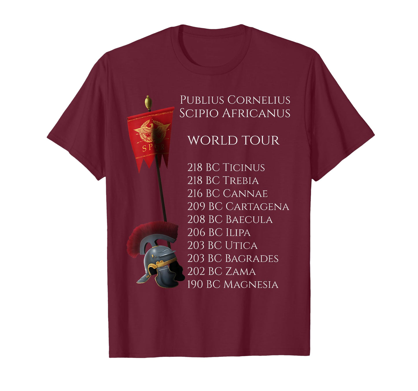 Ancient Roman History SPQR - Scipio Africanus World Tour T-Shirt