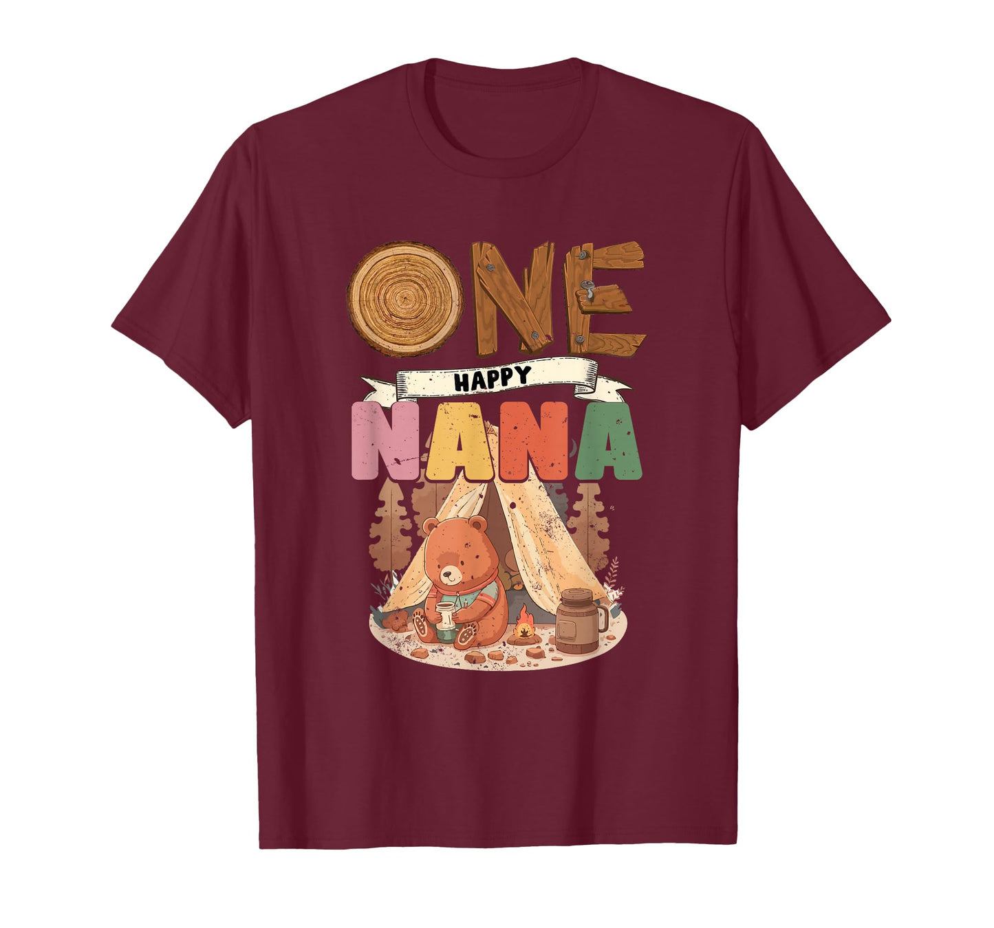 One Happy Nana Camper 1St Birthday Camping Bear T-Shirt