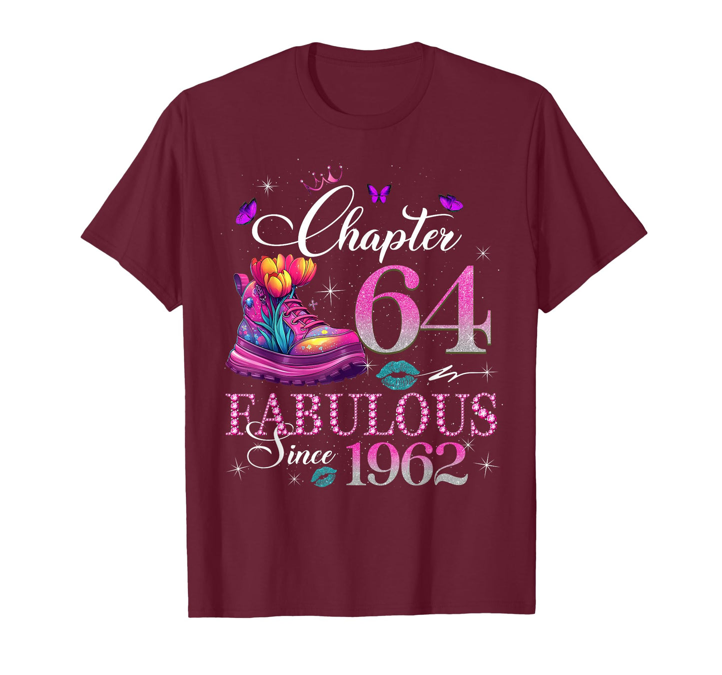 Chapter 64 Fabulous Since 1962 64th Birthday Women Girls T-Shirt
