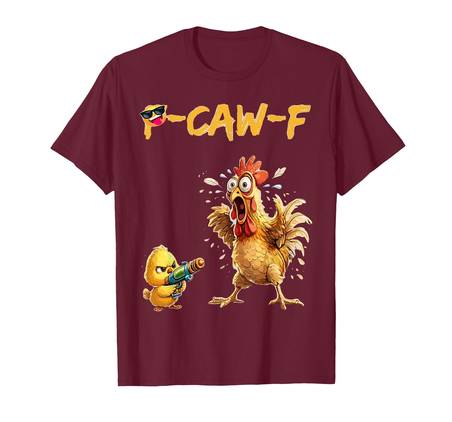 Funny Chicken Humor Quote Rooster Meme Caw F for Men Women T-Shirt