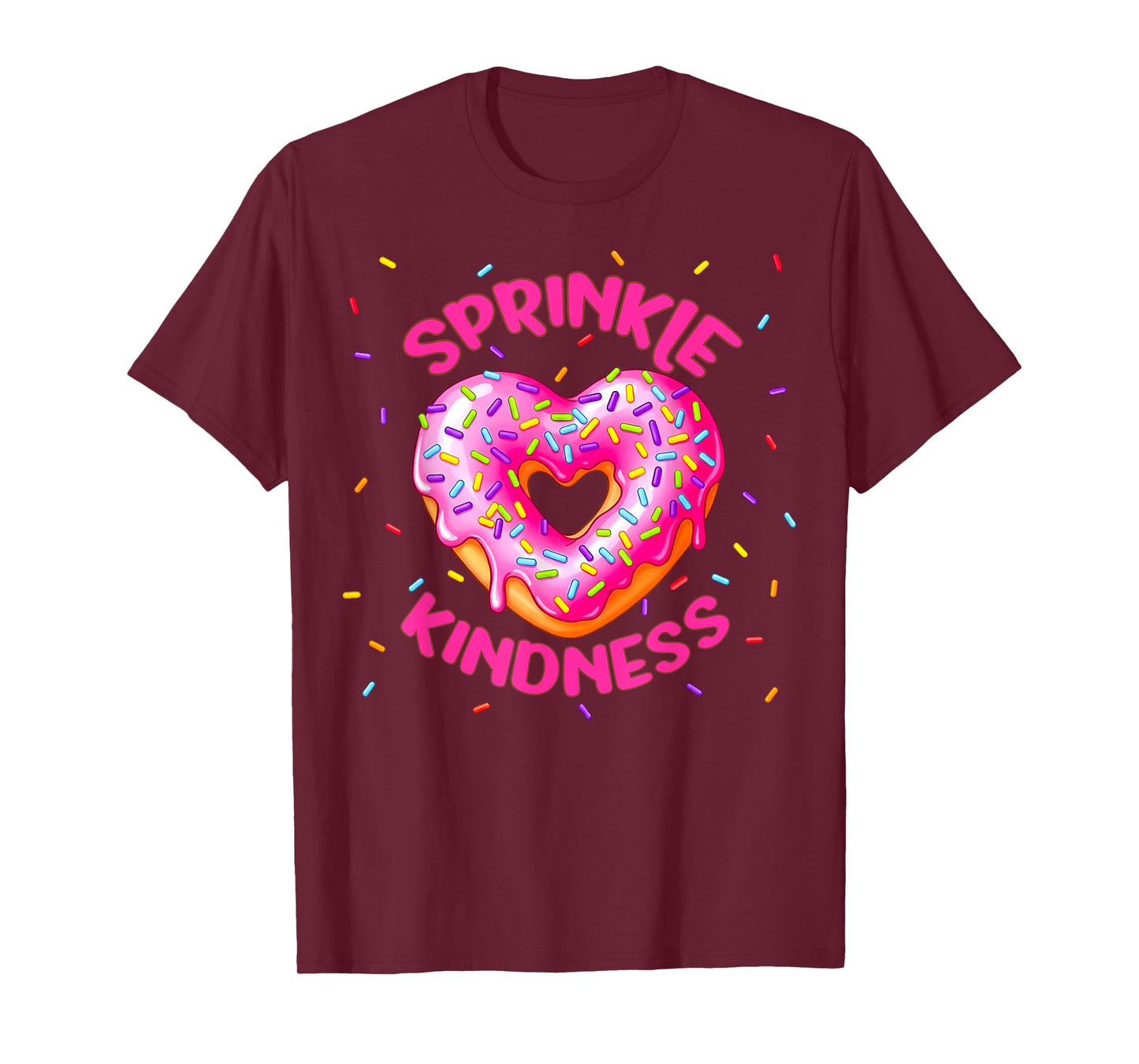 Sprinkle Kindness Donut Heart for Girls Women Doughnut Lover T-Shirt