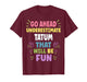Tatum Personalized Women's Gift Custom Tatum T-Shirt