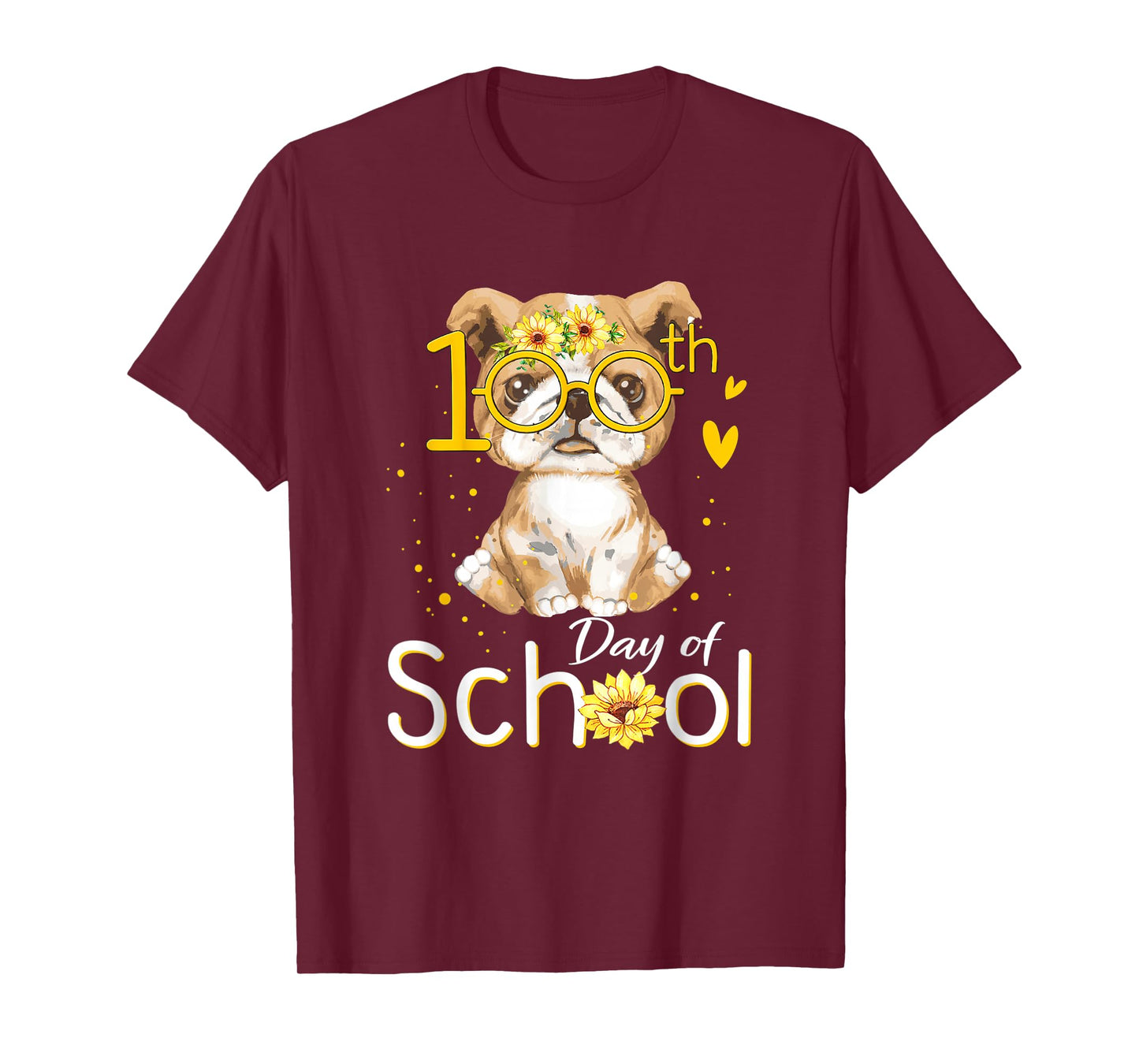 Happy 100 Days of School Bulldog 100th Day of School T-Shirt