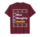 Nice Naughty Jewish Christmas Ugly Hanukkah Menorah Chanukah T-Shirt