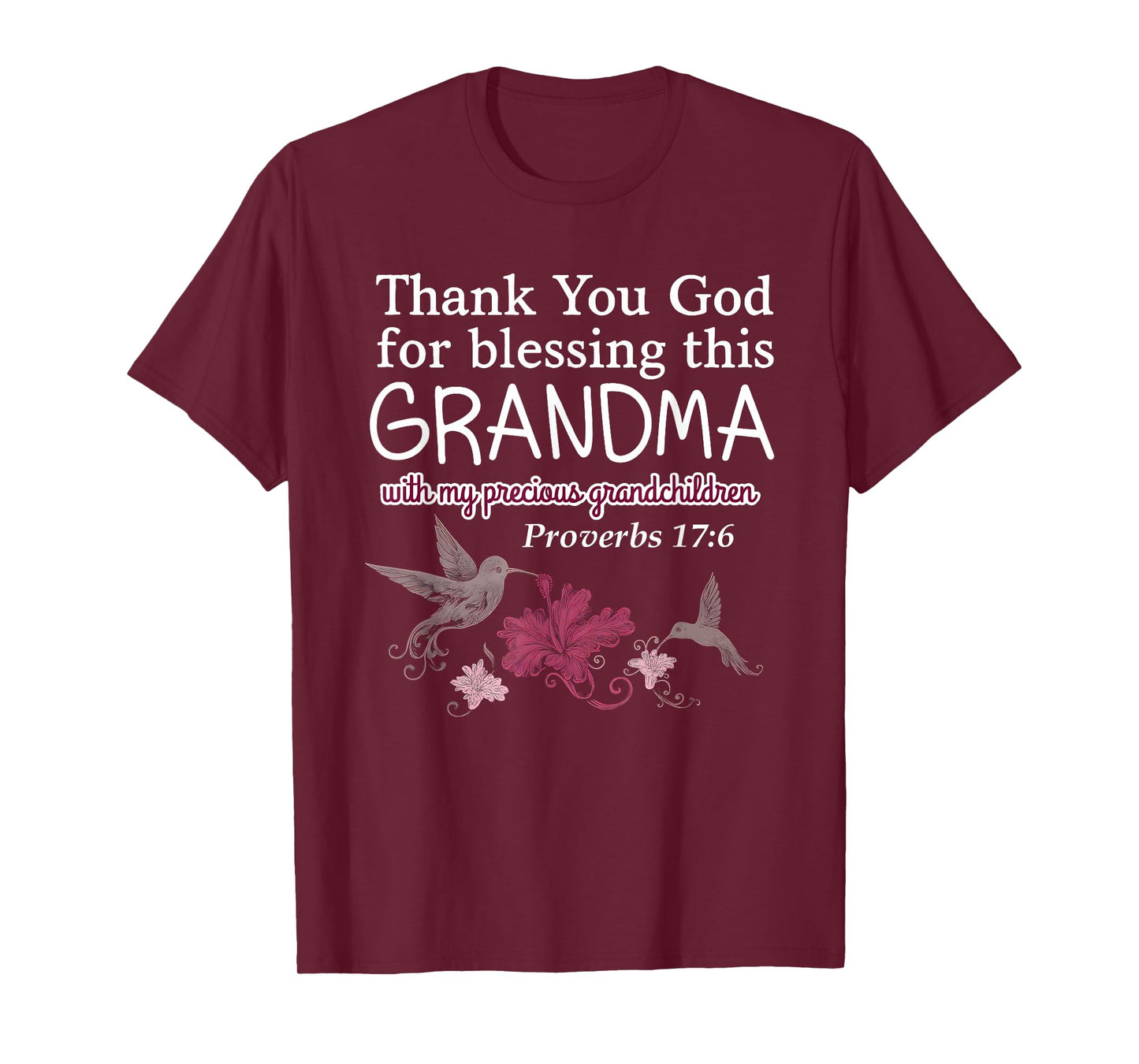 Thank You God for Blessing This Grandma with My Precious T-Shirt