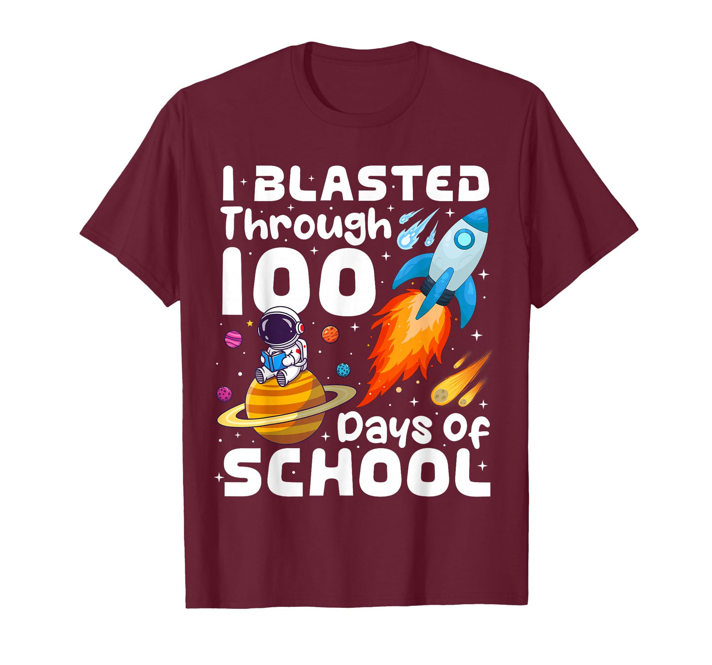 I Blasted Through 100 Days of School Teacher Kids 100th Day T-Shirt