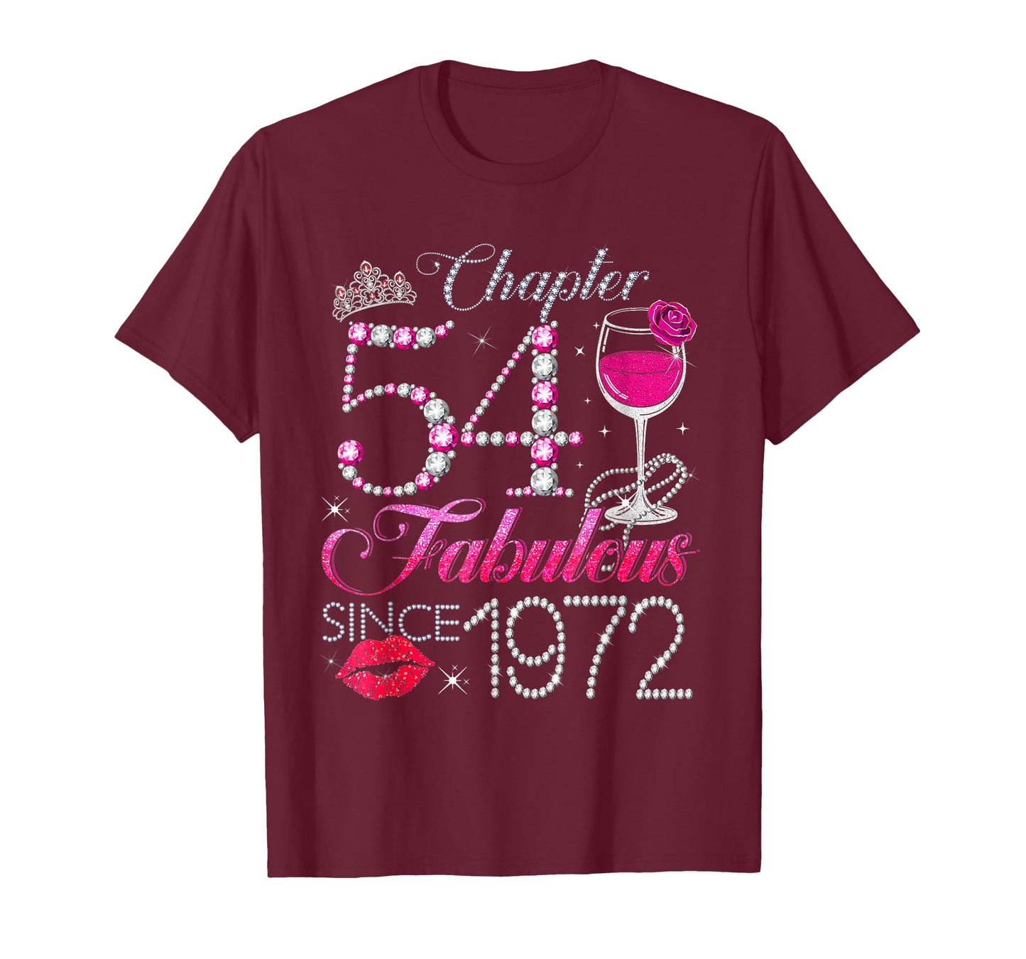 Chapter 54 Fabulous Since 1972 54th Birthday Queen Diamond T-Shirt