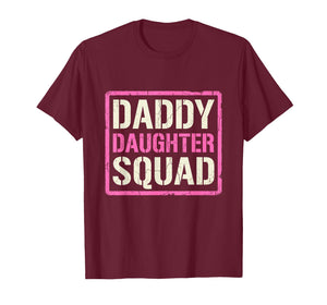 Daddy Daughter Father Daughter Squad Matching Dad of Girls T-Shirt