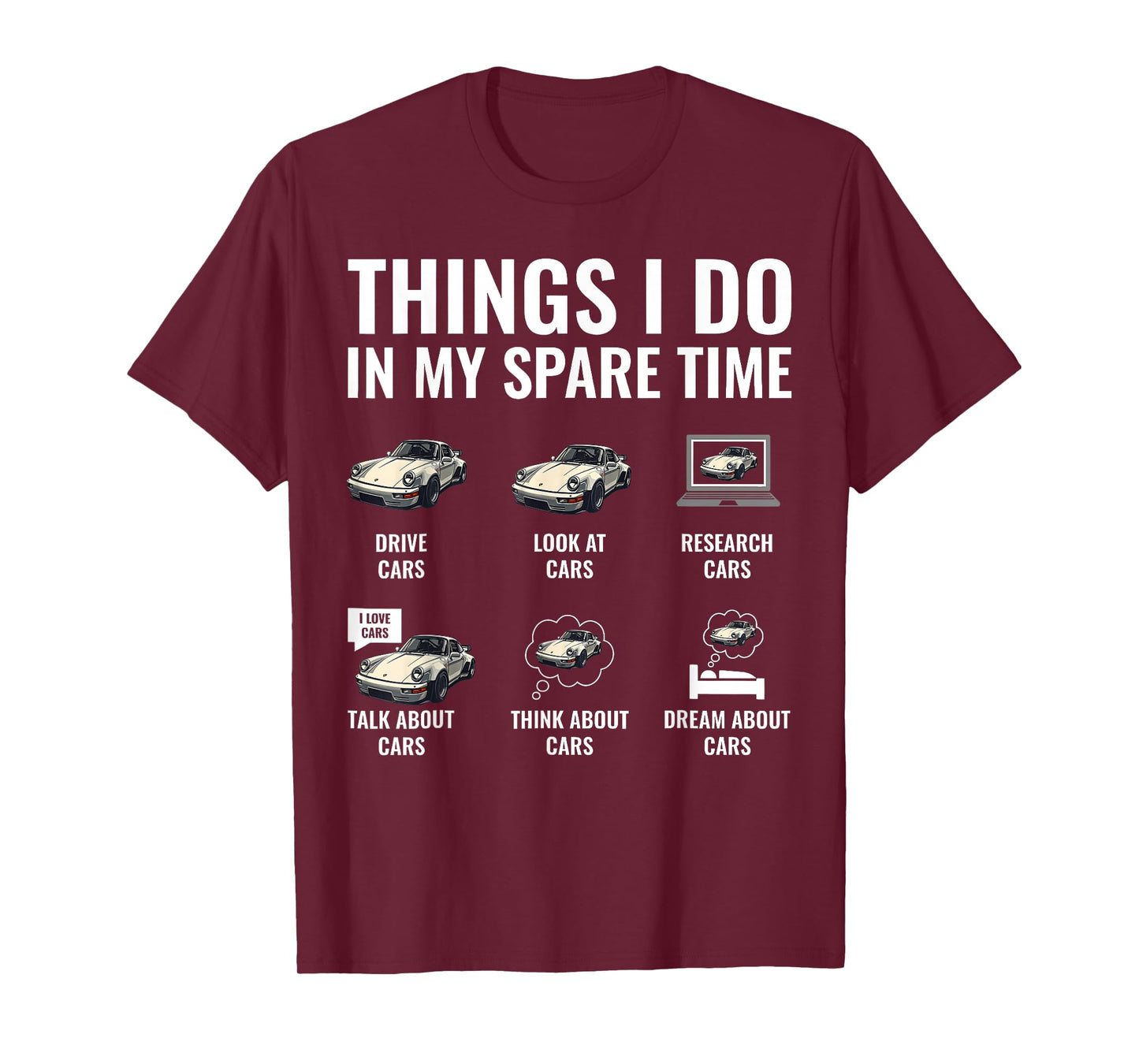 Things I Do in My Spare Time Car Boys Men Muscle Cars Guy T-Shirt