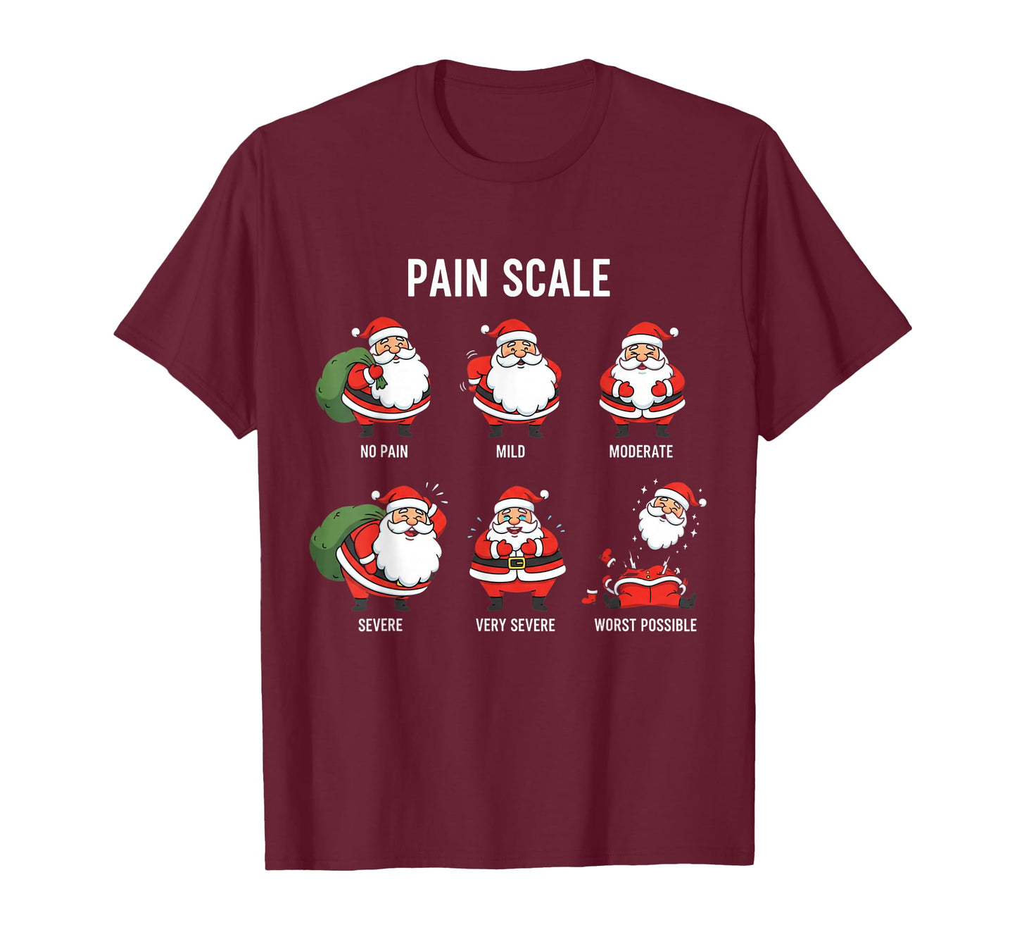 Santa Pain Scale Funny Christmas Design for Nurse CNA ER T-Shirt