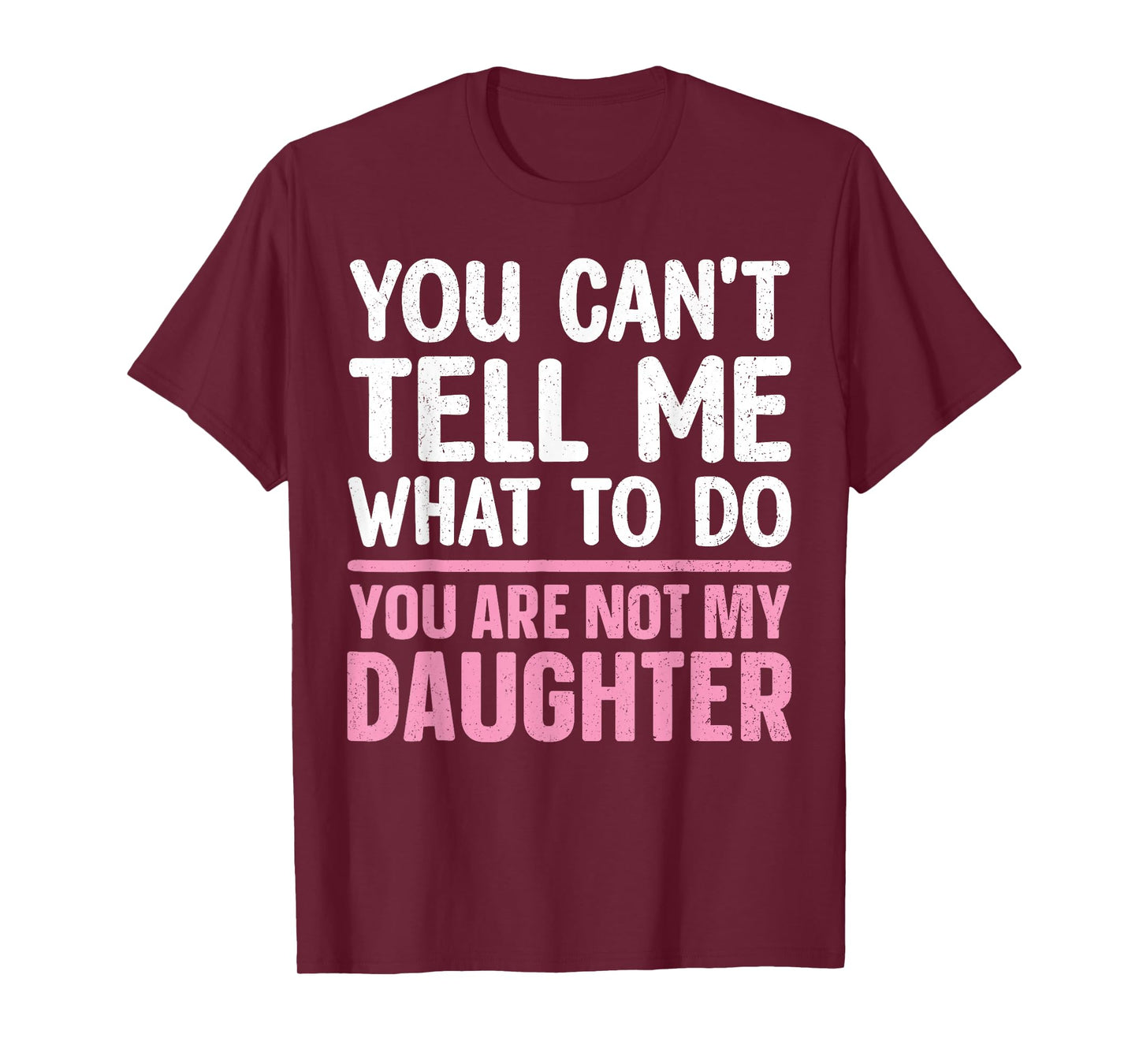 Funny Dad Design for Father Daddy Papa Men from Daughter Dad T-Shirt