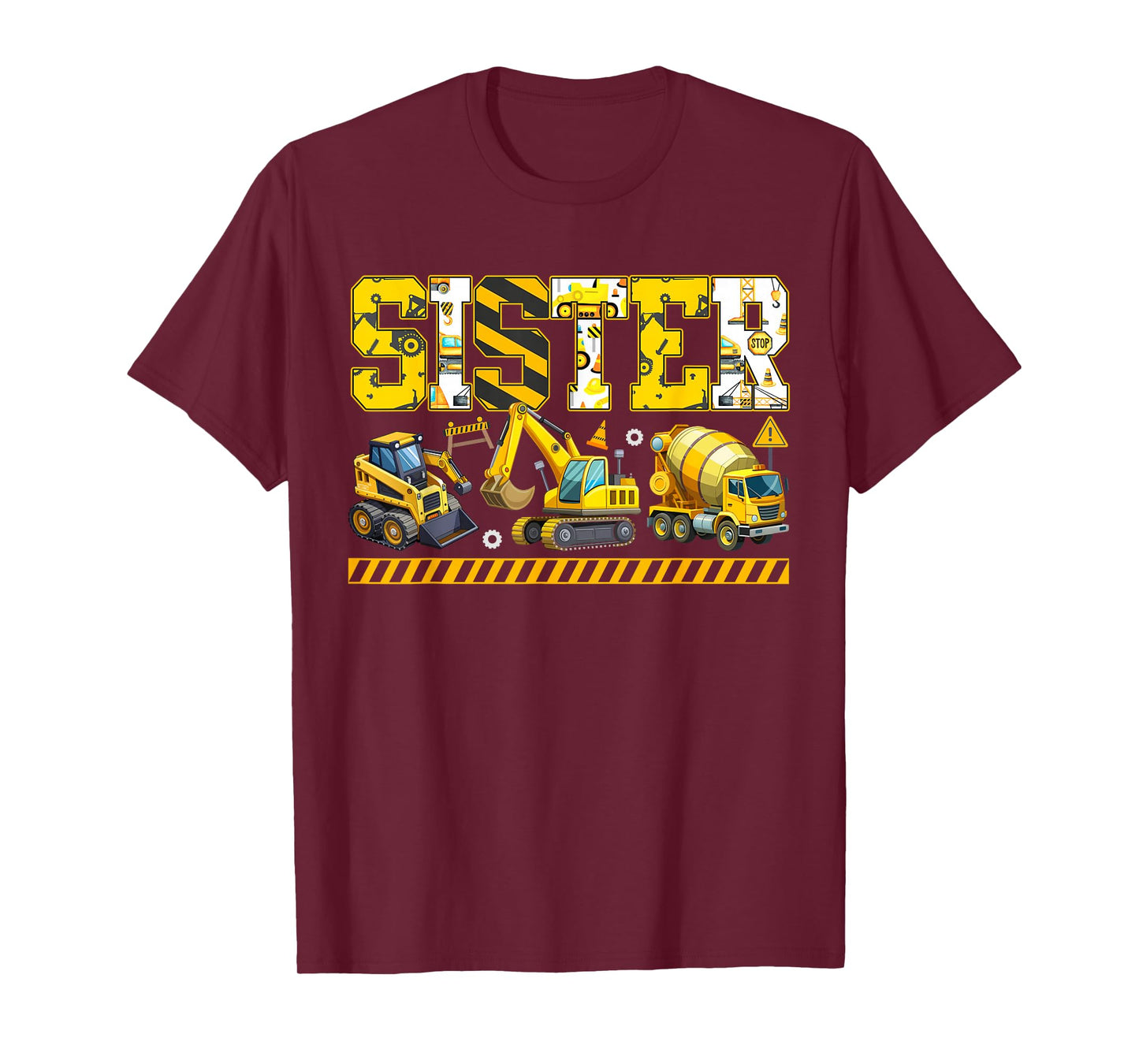 Funny Sister Construction Excavator Matching Family Party T-Shirt