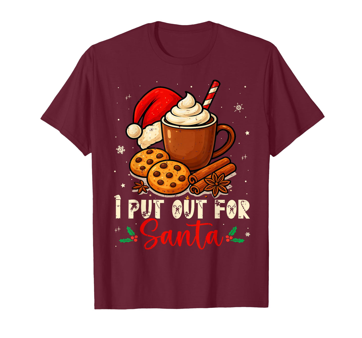 Christmas I Put Out for Santa Funny Xmas Women Men Kids T-Shirt