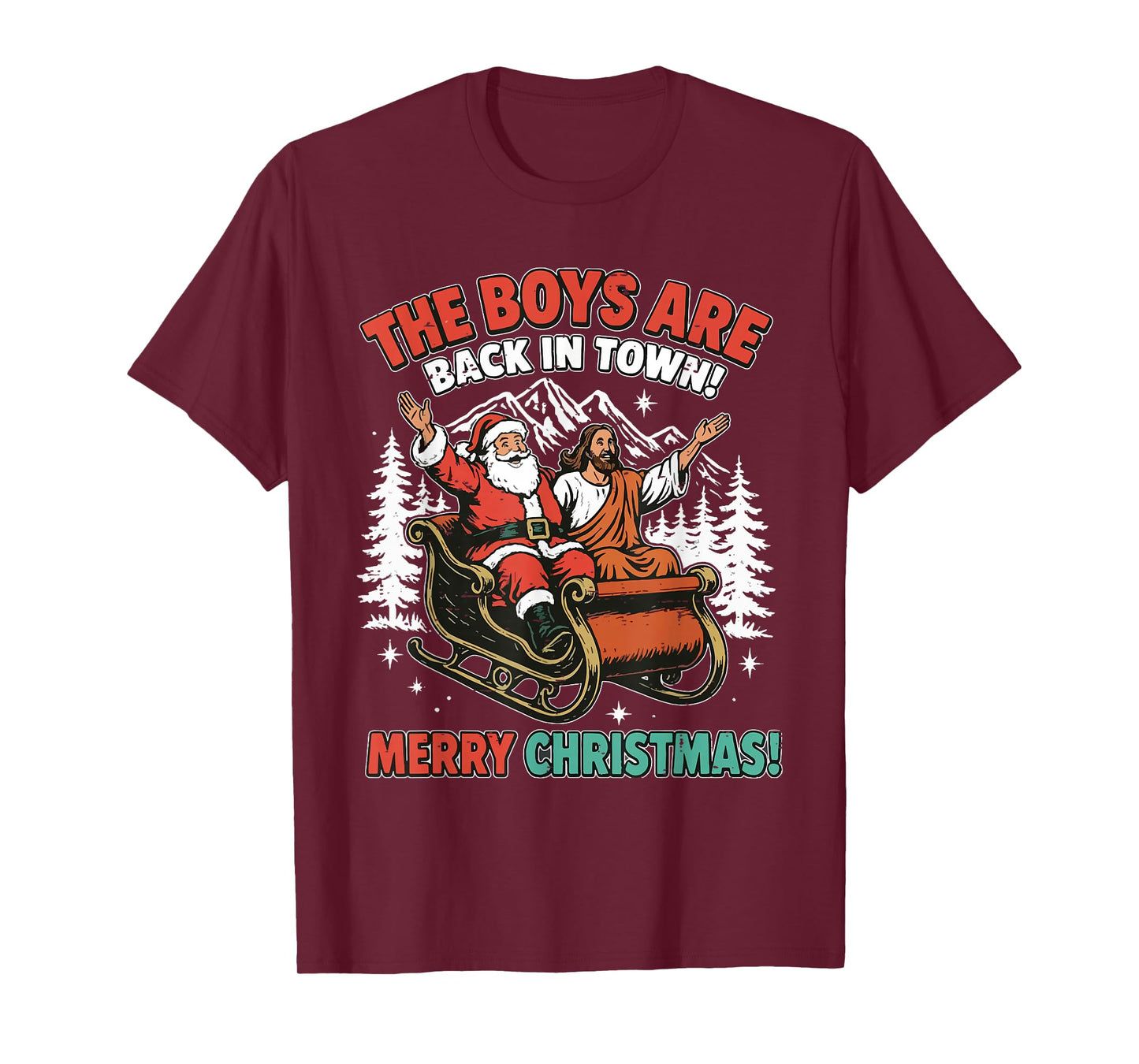 Vintage The Boys are Back in Town Christmas Santa Jesus Xmas T-Shirt