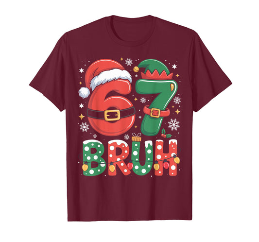 Bruh 67 Six Seven 6 7 Meme Christmas Funny Boy Girl Kids T-Shirt