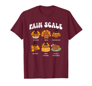 Pain Scale Turkey Pain Assessment Trauma Nurse Thanksgiving T-Shirt