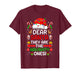 Dear Santa They Naughty Ones Christmas Xmas Men Women T-Shirt