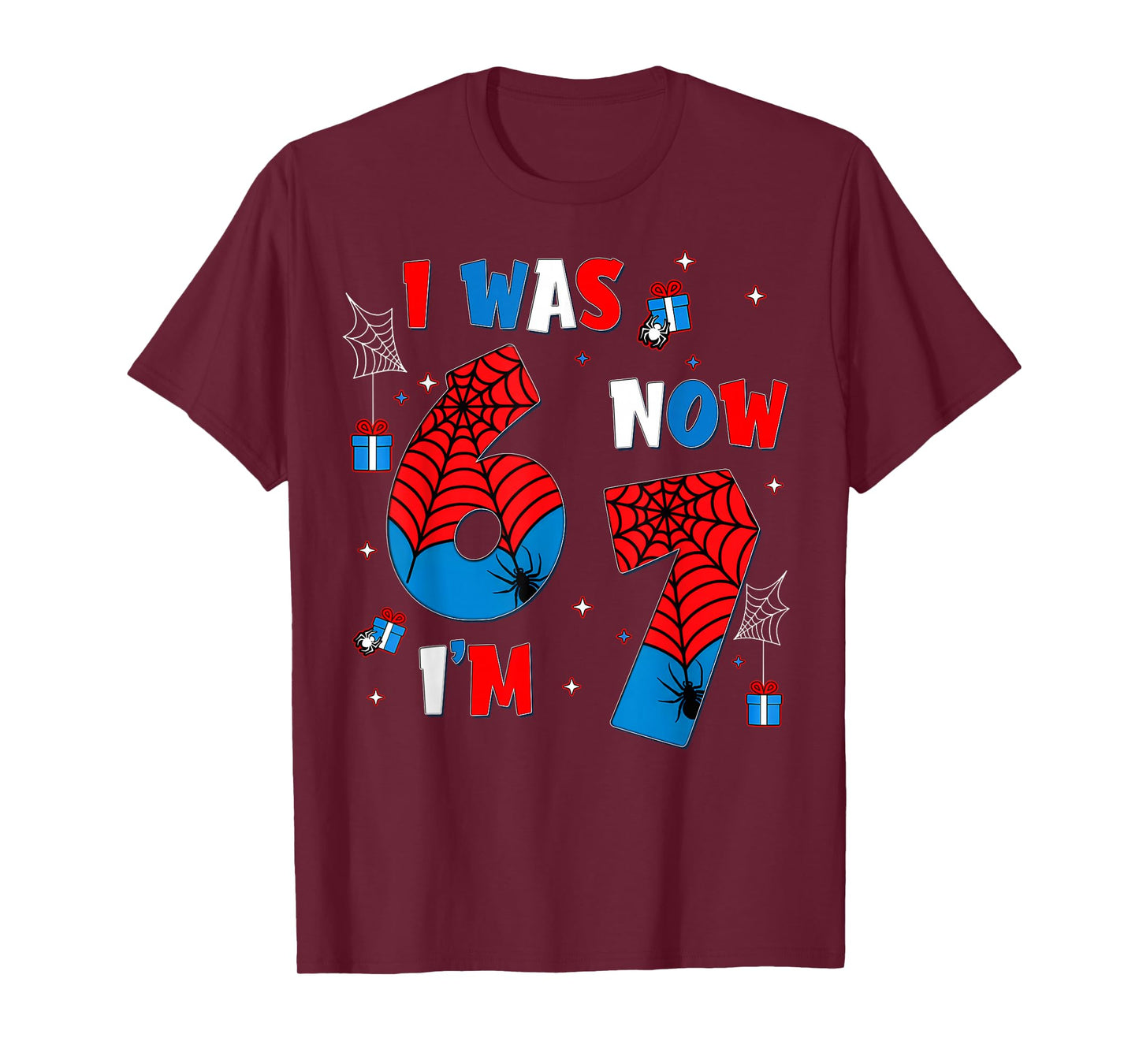 I was 6 Now I’m 7 Year Old 6 7 Meme 7th Birthday Boy Kids T-Shirt