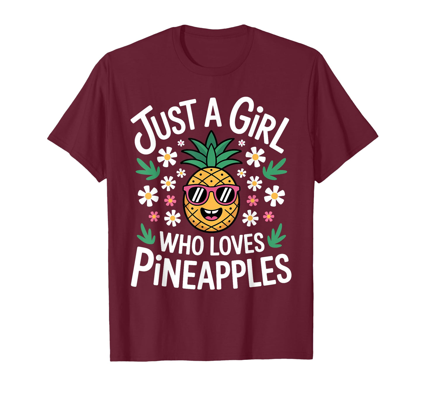 Funny Pineapple Design for Women Girls Fruit Pineapple Lover T-Shirt