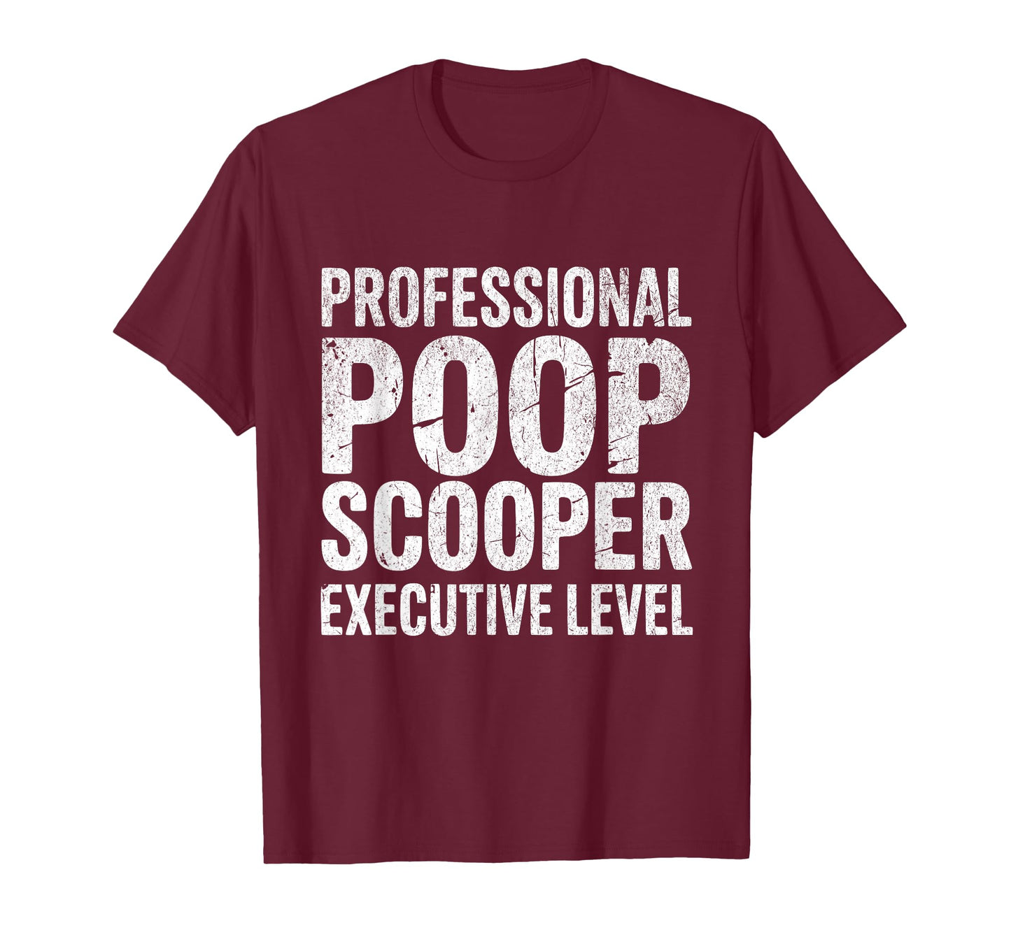 Professional Poop Scooper Executive Level Funny Dog Mom Dad T-Shirt