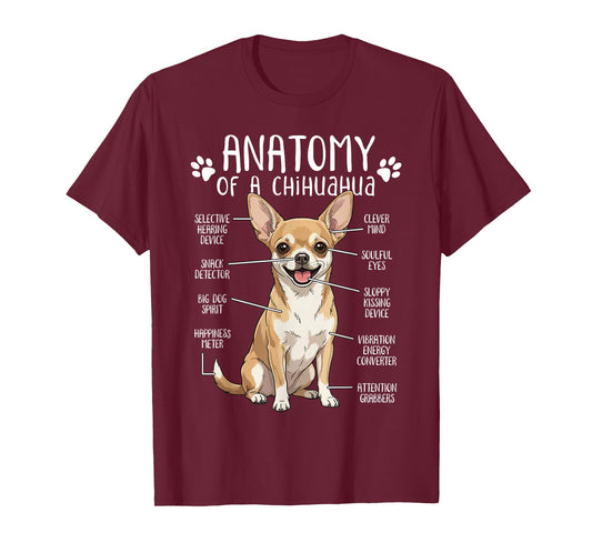 Funny Chihuahua Anatomy of A Chihuahua Dog Owner Pet Lover T-Shirt